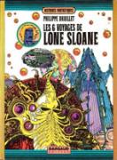 Les Six voyages de Lone Sloane