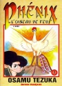 Phénix, l'oiseau de feu Phénix, l'oiseau de feu
