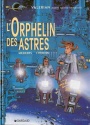 L'orphelin des astres L'orphelin des astres