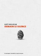 Demain le silence