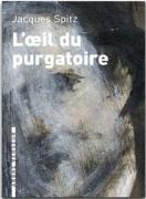 L'oeil du purgatoire