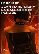 La ballade des perdus