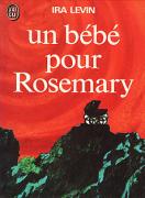 Un bb pour Rosemary, par Ira Levin