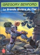 La grande rivire du ciel