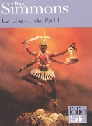 Le chant de Kali, par Dan Simmons