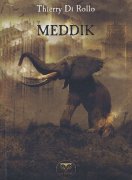 Meddik (ou le rire du sourd)