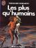 Les Plus qu'humains