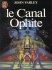 Le Canal Ophite