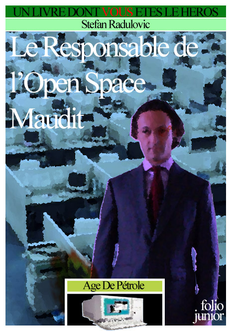 Le Responsable de l'open space maudit par Stefan Radulovic